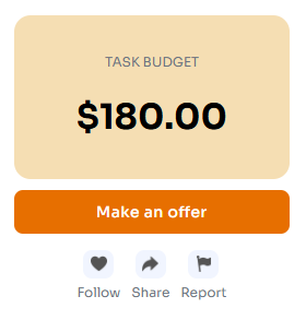 An open task showing the Follow, Share, and Report controls below the task budget